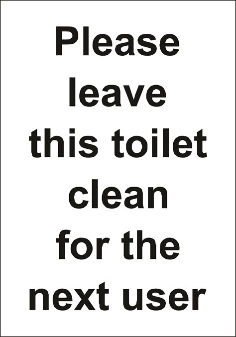 Leave Toilet Clean Sign Safety Signs Morsafe Supplies Uk