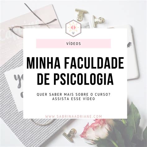 Quer Saber Mais Sobre O Curso De Psicologia Ent O Assista Este V Deo