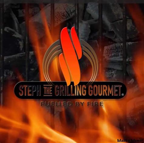 Steph The Grilling Gourmet Food Entertainment And Education