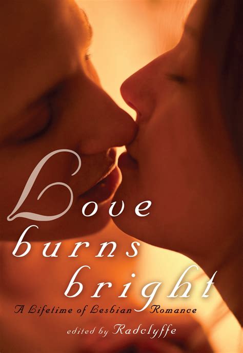Review Of Love Burns Bright 9781627780001 — Foreword Reviews
