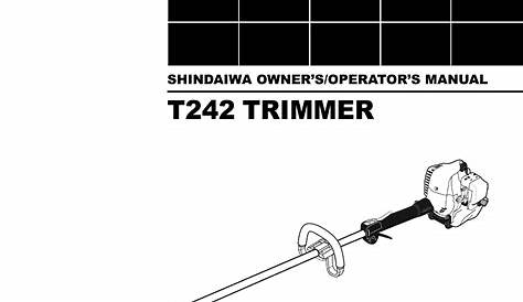 Shindaiwa T242 Owners Manual