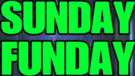 Sunday Funday Youtube