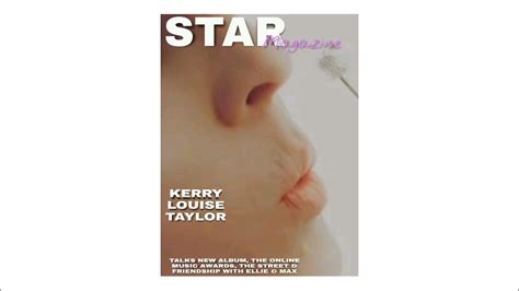 star magazine kerry louise taylor youtube