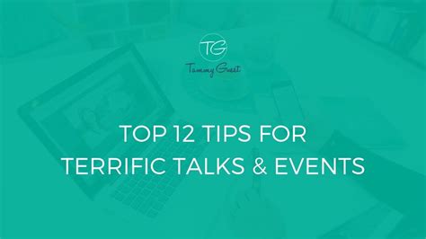 Top 12 Tips For Terrific Talks And Events Youtube