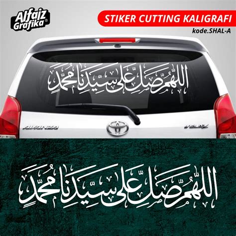 Jual Stiker Cutting Kaca Mobil Stiker Dakwah Kaligrafi Sholawat