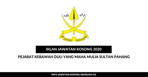 Administrative assistant, kerani, management trainee and more on indeed.com. Permohonan Jawatan Kosong Pejabat Kebawah Duli yang Maha ...