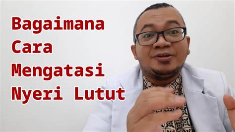 Check spelling or type a new query. 🔴 Cara Mengatasi NYERI LUTUT - YouTube