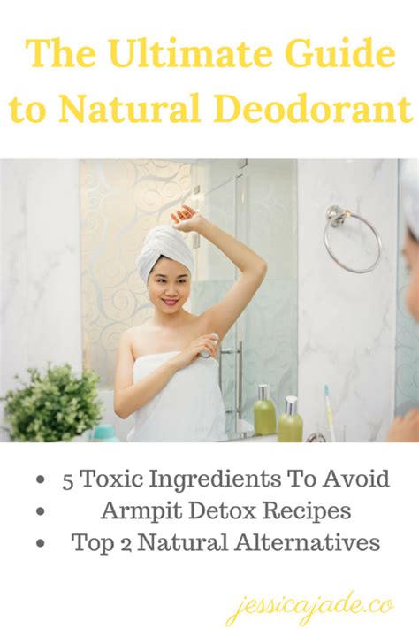 The Ultimate Guide To Natural Deodorant Toxic Ingredients To Avoid