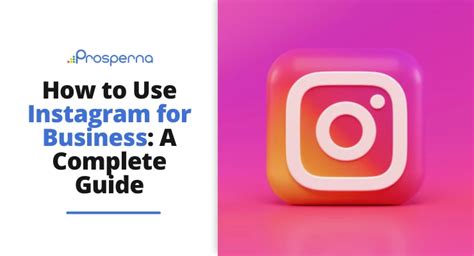 How To Use Instagram For Business 5 Easy Steps