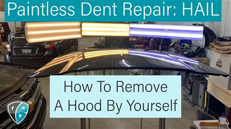 Pdr How To Remove A Hood By Yourself Hail Damage Paintless Dent