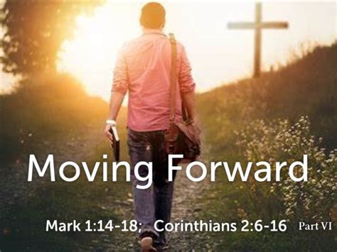 Moving Forward Part 6 Faithlife Sermons