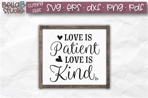 Love Is Patient Love Is Kind Svg Christian Svg Bible Verse