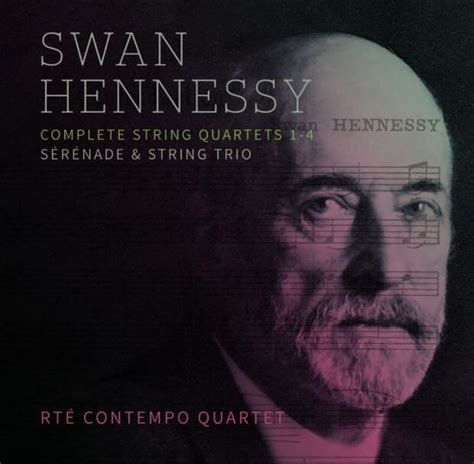 Meet Swan Hennessy A Lost Irish Composer Rediscovered