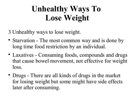 Unhealthy Ways To Lose Weight Weird Ways To Lose Weight