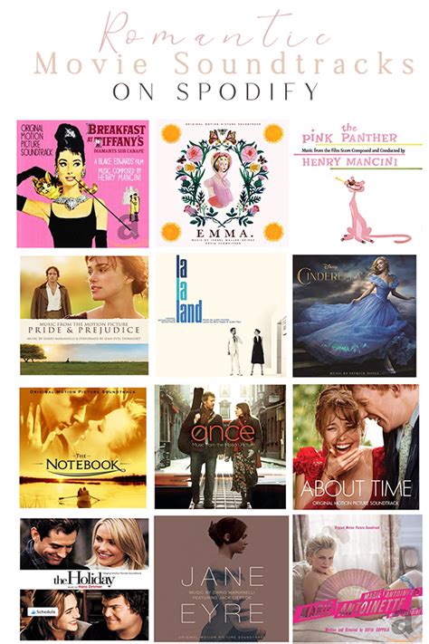 Spotify Romantic Movie Soundtracks To Put You In A Cozy Mood Hannah