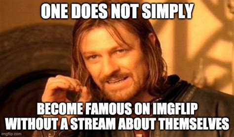 A How2 On Being Famous Imgflip