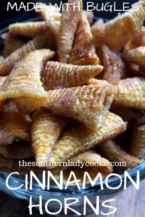 Winter snack mixa sprinkle of this and that. Cinnamon Bugles - 4 Ingredients - The Southern Lady Cooks ...