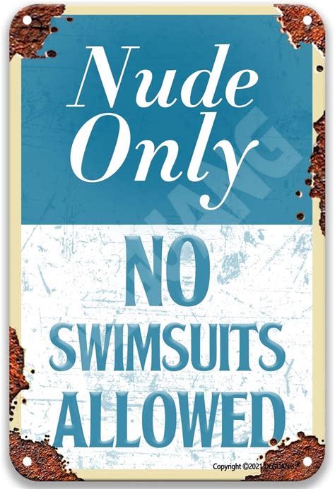 Amazon Com Warning Nude Only No Swimsuits Allowed Pool Rules Fashion Metal Vintage Decor Pub