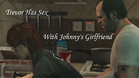 Gta Trevor Has Sex With Johnny S Girlfriend And Kills Him After With