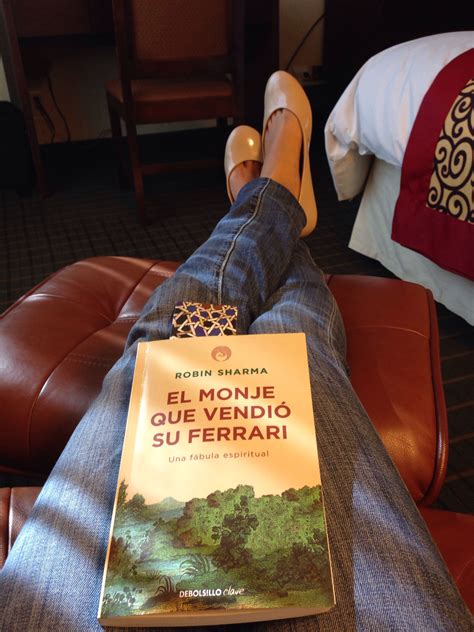 El Monje Que Vendio Su Ferrari Robin Sharma Libros De Autoayuda