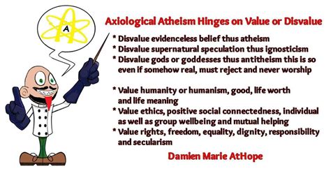 Axiologicalaxiology Value Theoryvalue Science Atheism Damien
