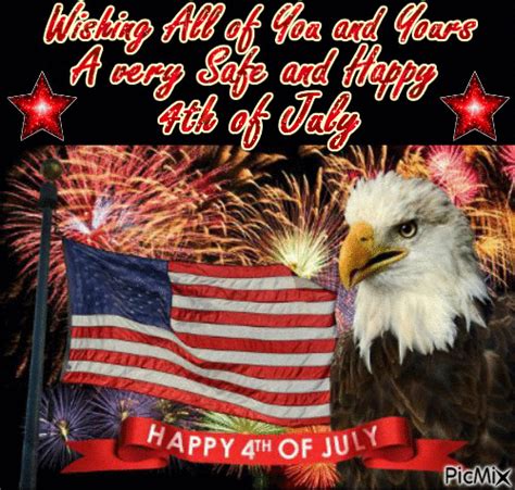 Wishing All Of You And Yours A Very Safe And Happy Th Of July Pictures Photos And Images For