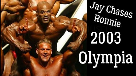 Jay Cutler Chases Ronnie Coleman Part 1 2003 Mrolympia Youtube