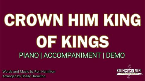 Crown Him King Of Kings Piano Accompaniment Lyrics Youtube