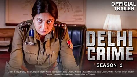 delhi crime 2 31 interesting facts web series netflix shefali shah richie mehta