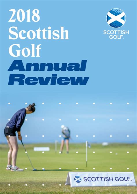2018 Scottish Golf Annual Review by scottishgolf - Issuu
