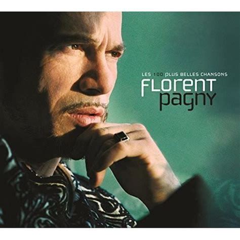 Florent Pagny Les 100 Plus Belles Chansons Cdiscount