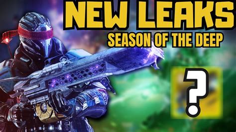 Destiny 2 Season Of The Deep Dungeon Weapon Leaks New Exotic