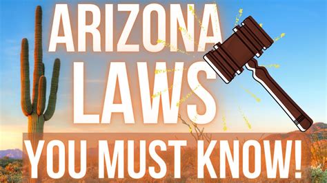 Arizona Laws To Know Living In Arizona Youtube