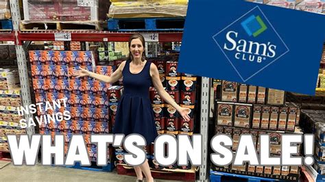 Sam’s Club July 2023 What’s NEW + INSTANT Savings - YouTube