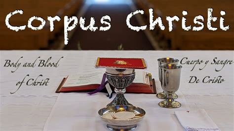 Feast Of Corpus Christi Youtube