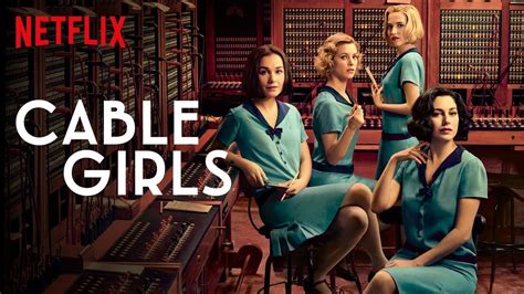 cable girls season 3 opening intro hd youtube