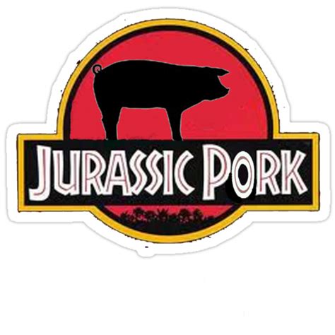 Jurassic Pork Stickers By Markbailey74 Redbubble