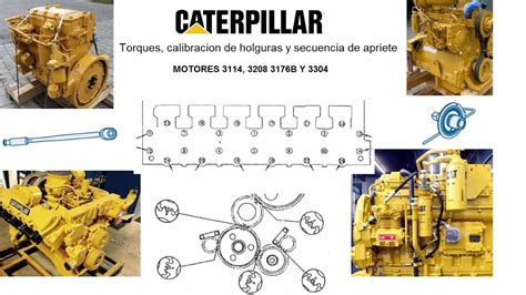 Torque Holguras Secuencia De Apriete En Motores Caterpillar