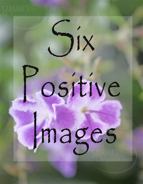 Formally laid down or imposed : Six Positive Images To Start Your Day Off Right | Sabrina ...