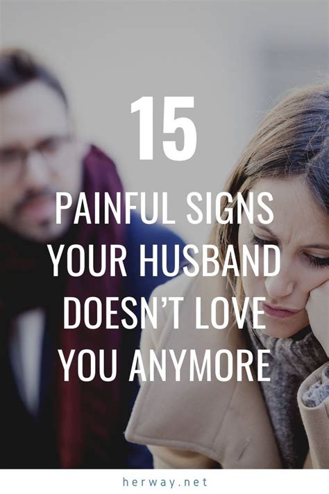 Revealing Signs Your Husband Doesn T Love You Anymore Love You Husband Love My Husband