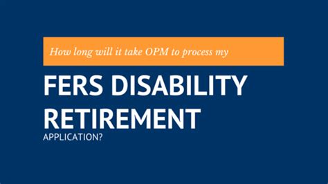 How Opm Reviews Fers Disability Retirement Applications Harris