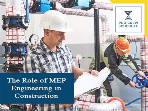 The Role Of Mep Engineering In Construction Pro Crew Schedule