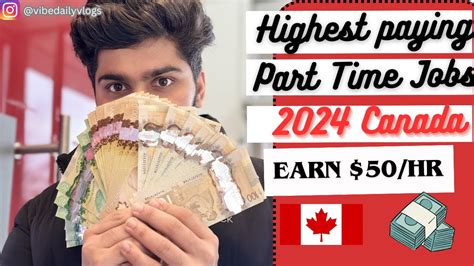 Highest Paying Part Time Jobs Canada Earn Upto 50 Per Hour Youtube