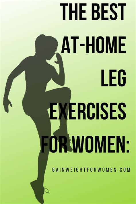 10 Of The Best At Home Leg Exercises For Women For Toned Fit Legs