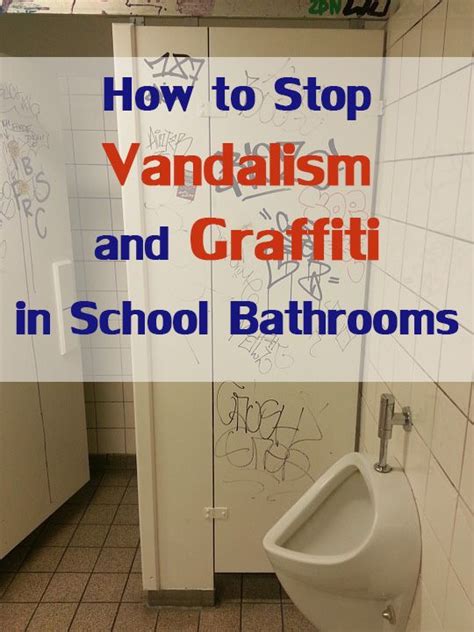 How To Stop Graffiti In Bathrooms The Expert