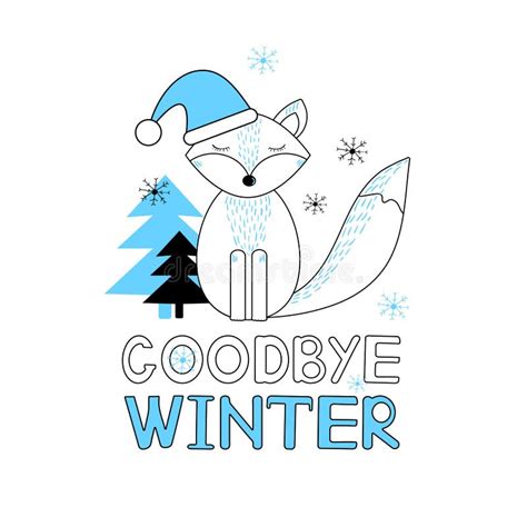 Goodbye Winter Card With Fox And Snowflakes On The White Background