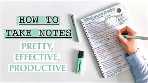 How To Take Notes Pretty Productive Effective Note Taking Tips