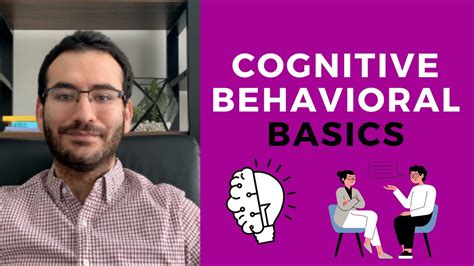 Cognitive Behavioral Therapy Basics Youtube