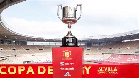 Cu Ndo Es El Sorteo De La Copa Del Rey De F Tbol D Nde Ver Y Posibles