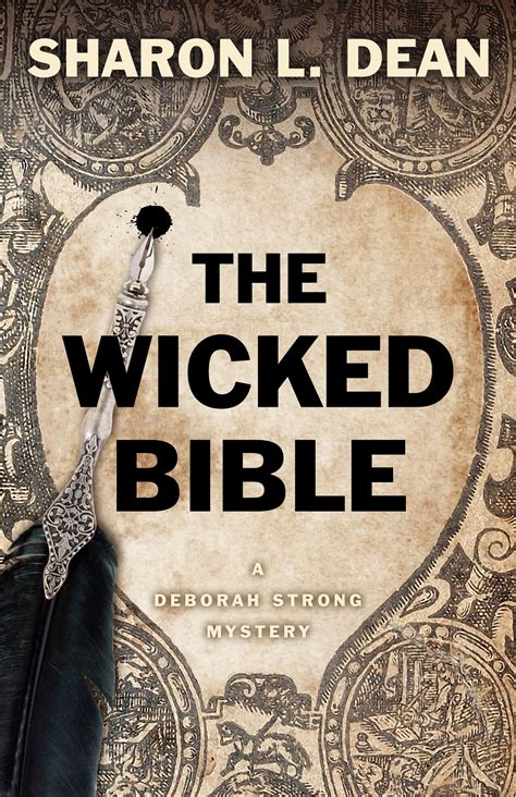 The Wicked Bible By Sharon L Dean Goodreads